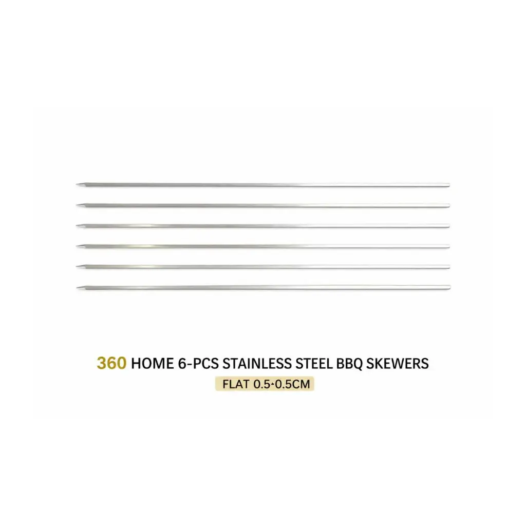 360 HOME 6-PCS STAINLESS STEEL BBQ SKEWERS FLAT 0.5*0.5CM